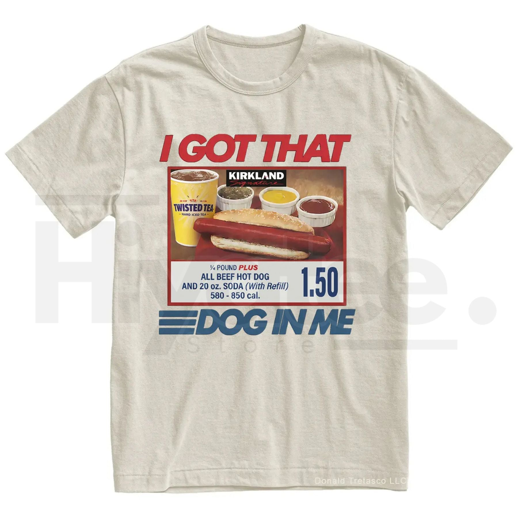 "I Got That Dog In Me" Costco Hot Dog – Funny 4th of July Dank Meme Top