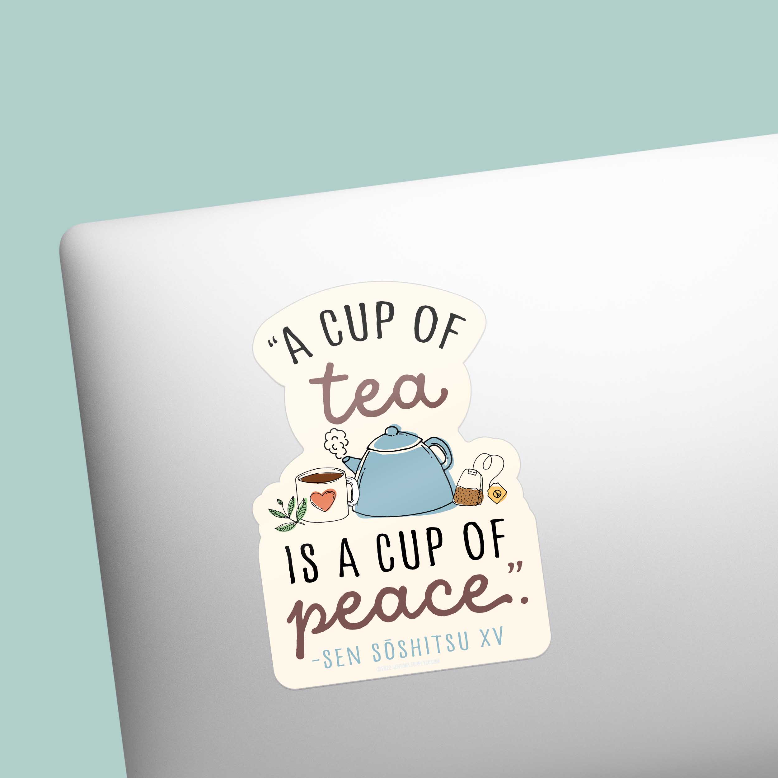 A Cup of Tea Quote Sticker