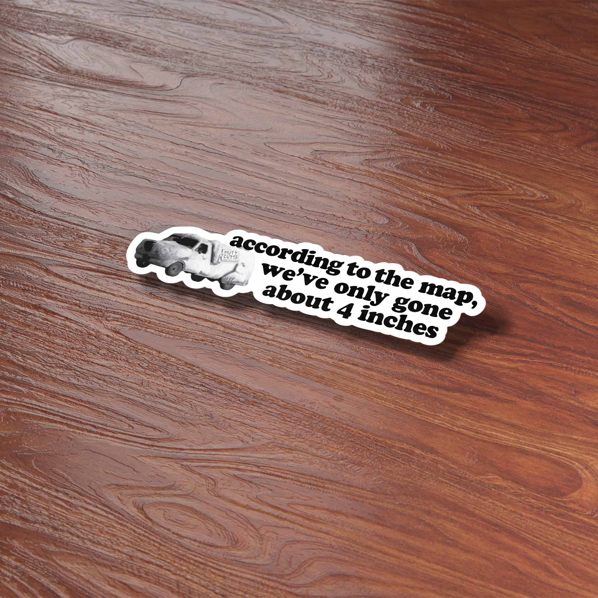 According to the Map Funny Movie Quote Sticker