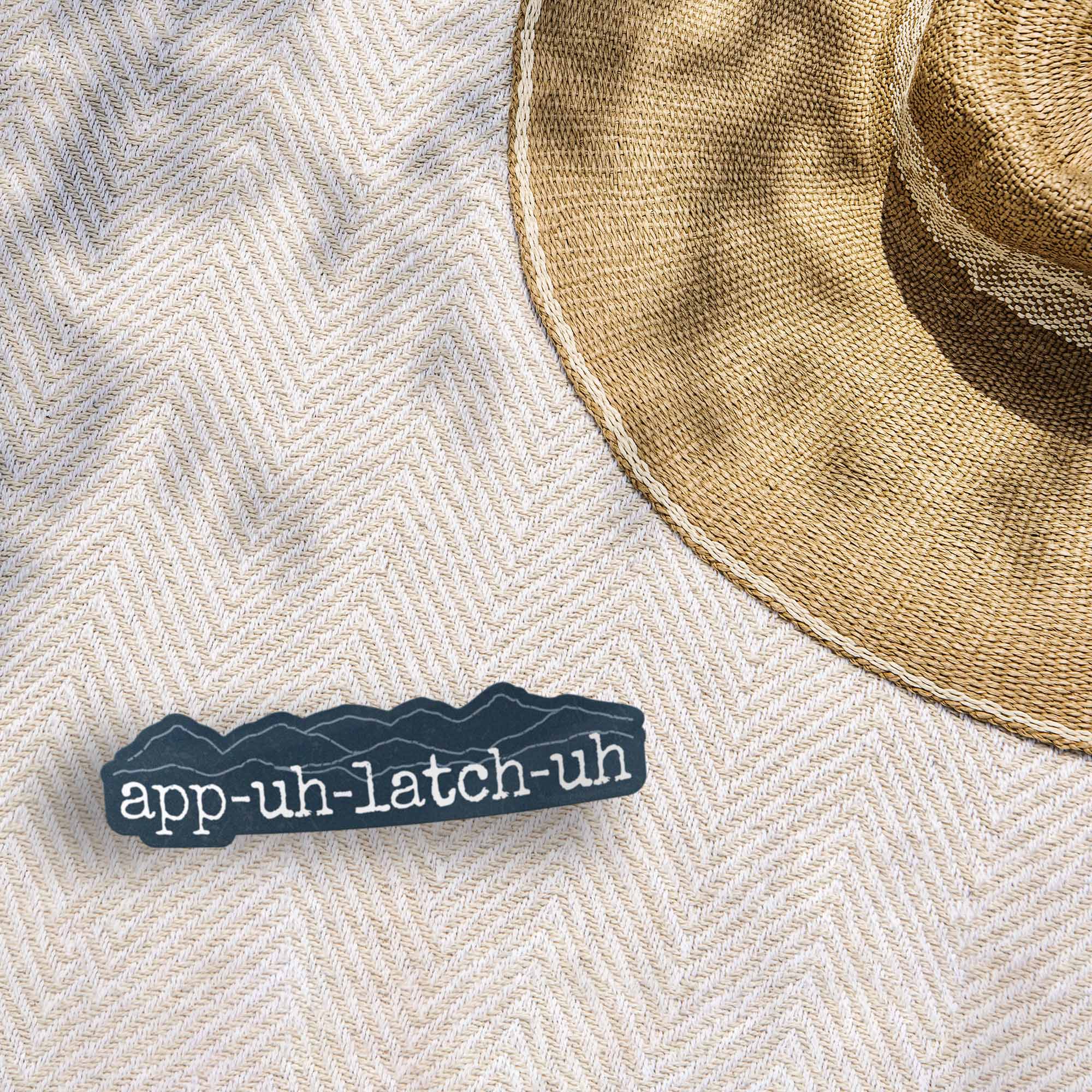 App Uh Latch Uh Funny Appalachia Sticker - Blue Mountains