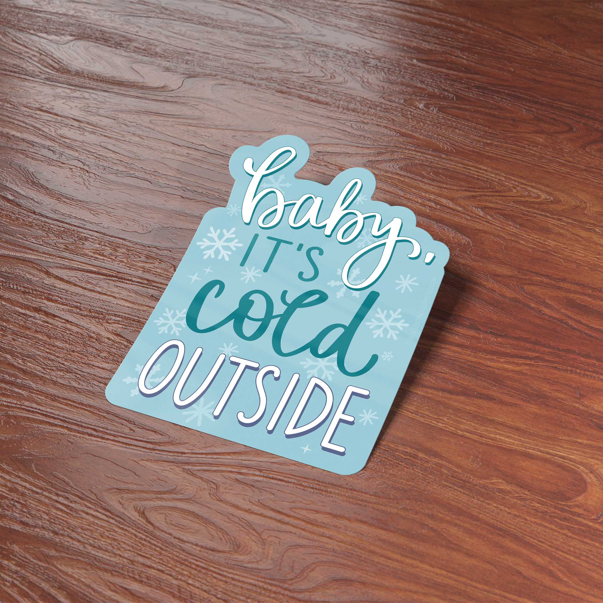 Baby It's Cold Outside Christmas Sticker