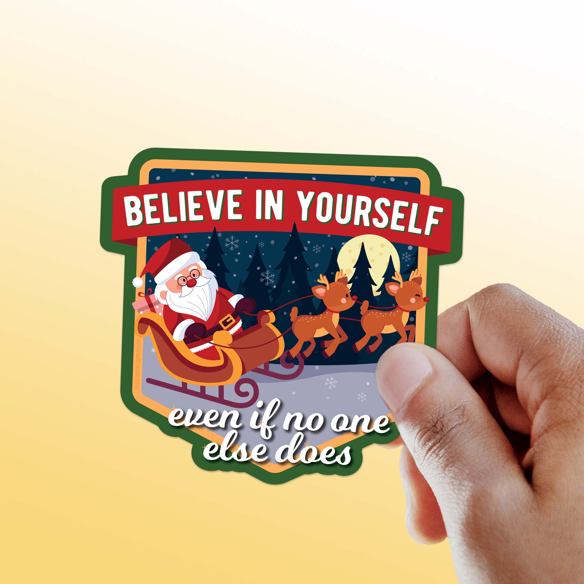 Believe in Yourself Santa Sticker