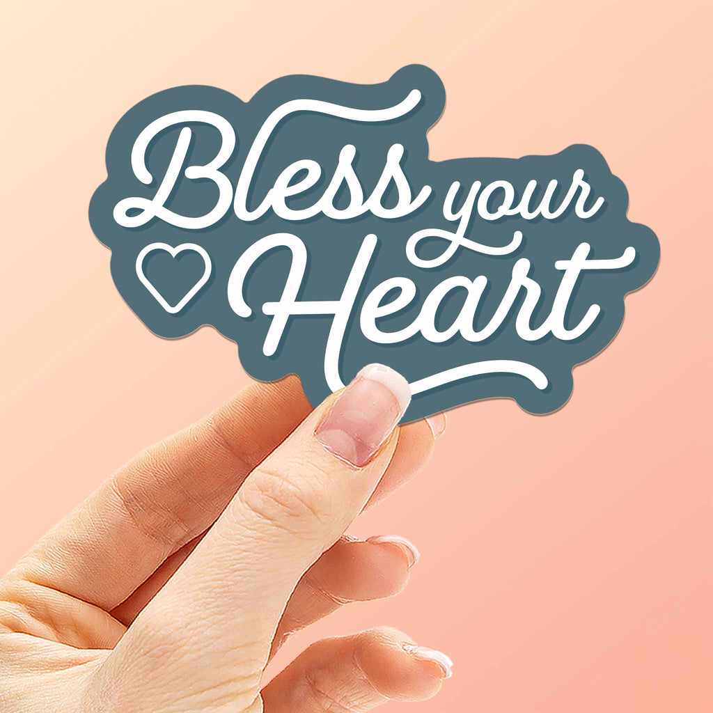 Bless Your Heart Southern Sticker