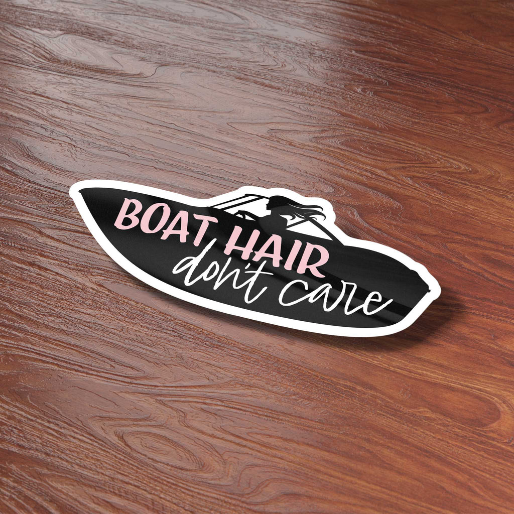 Boat Hair Don't Care Sticker