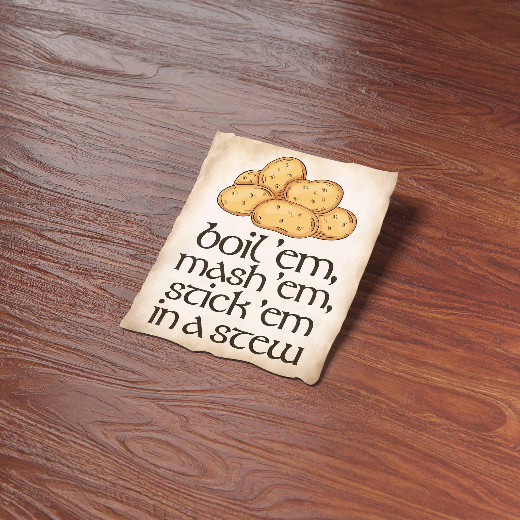 Potatoes Boil Em Mash Em Stick Em in a Stew Movie Quote Sticker