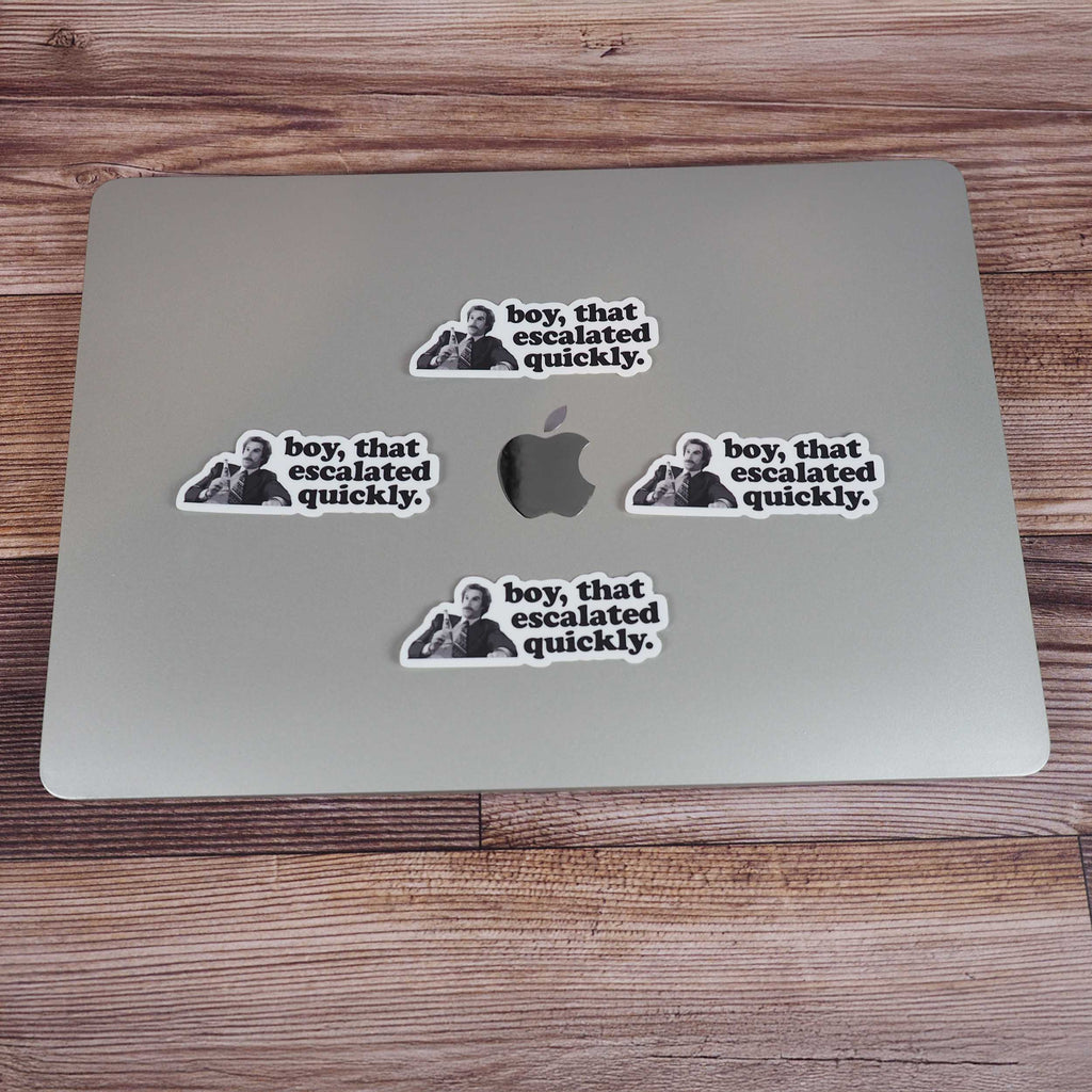 That Escalated Quickly Movie Quote Sticker