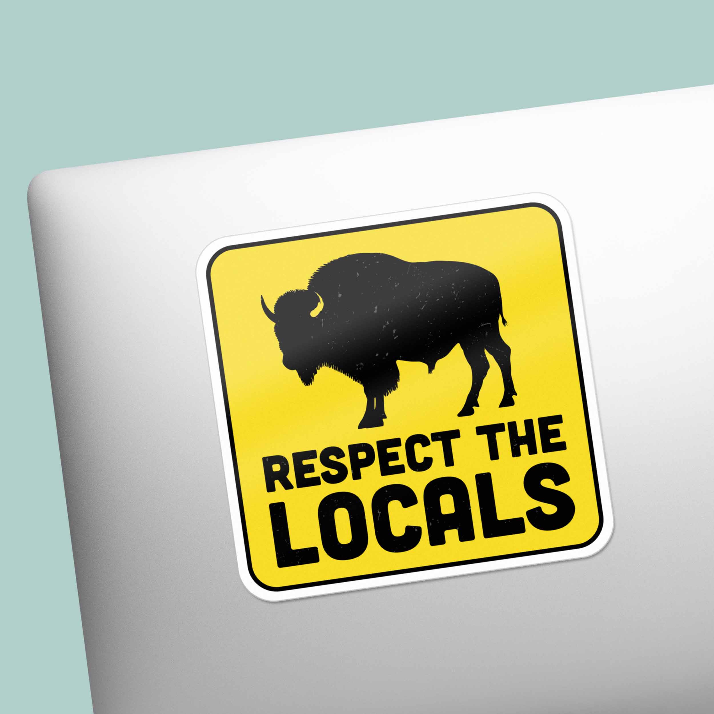 Respect the Locals Buffalo Sticker - Funny Bison Decal