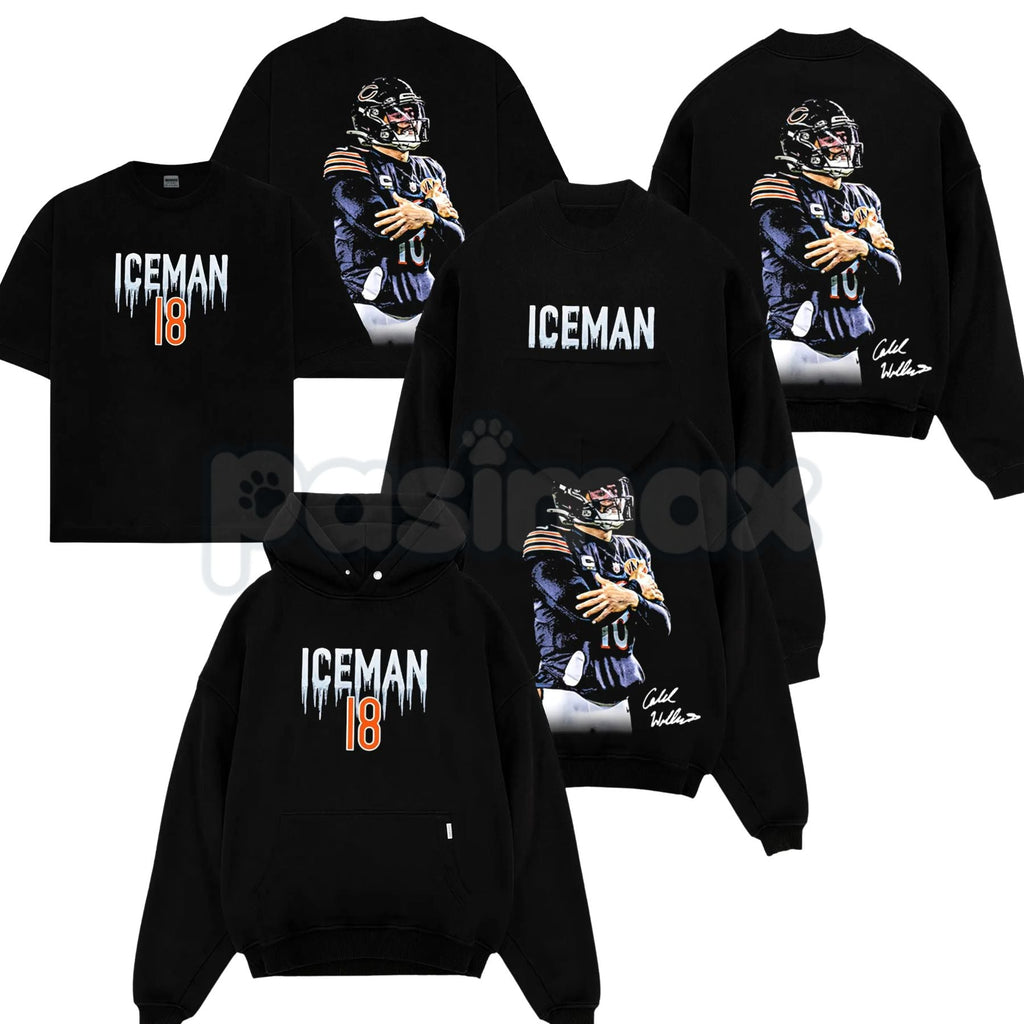 Caleb Williams 18 – Iceman 'Cold' Celly For Da Bears Cotton Hoodie, Sweatshirt & T-Shirt