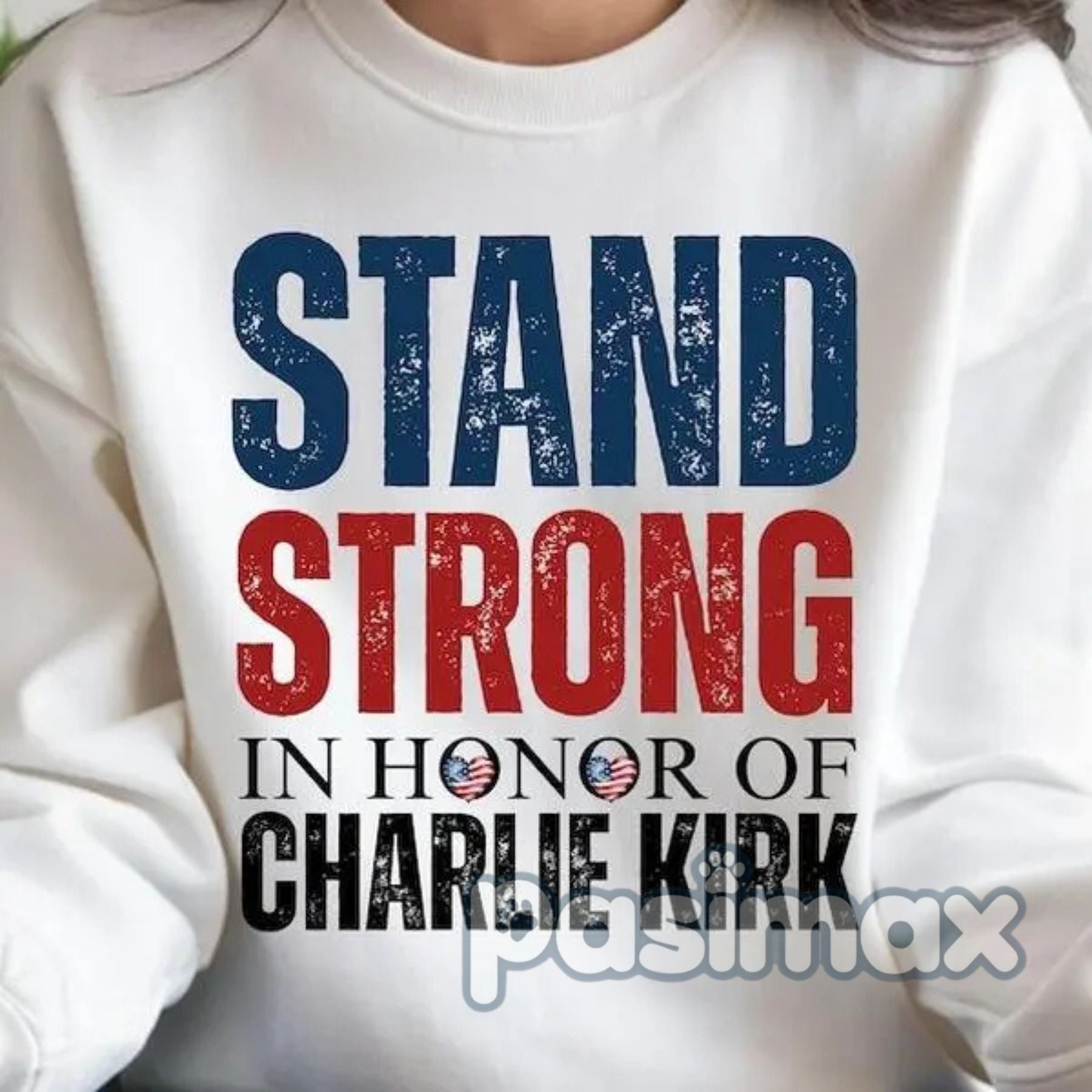 Charlie Kirk Stand Strong Sweatshirt – Patriotic Political Top