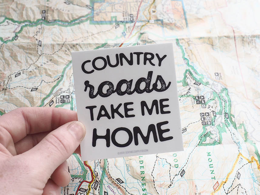 Country Roads Take Me Home Sticker