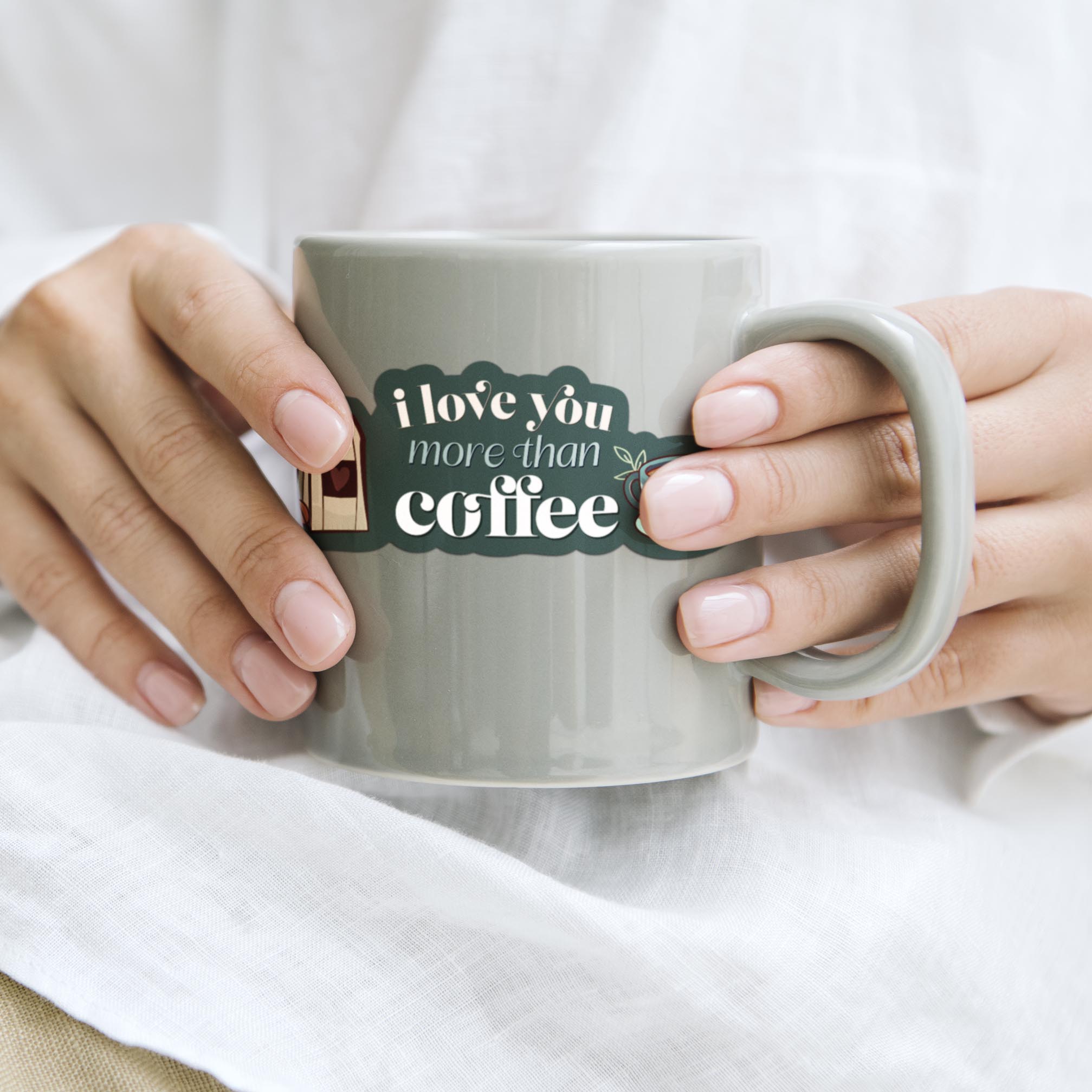 I Love You More Than Coffee Sticker