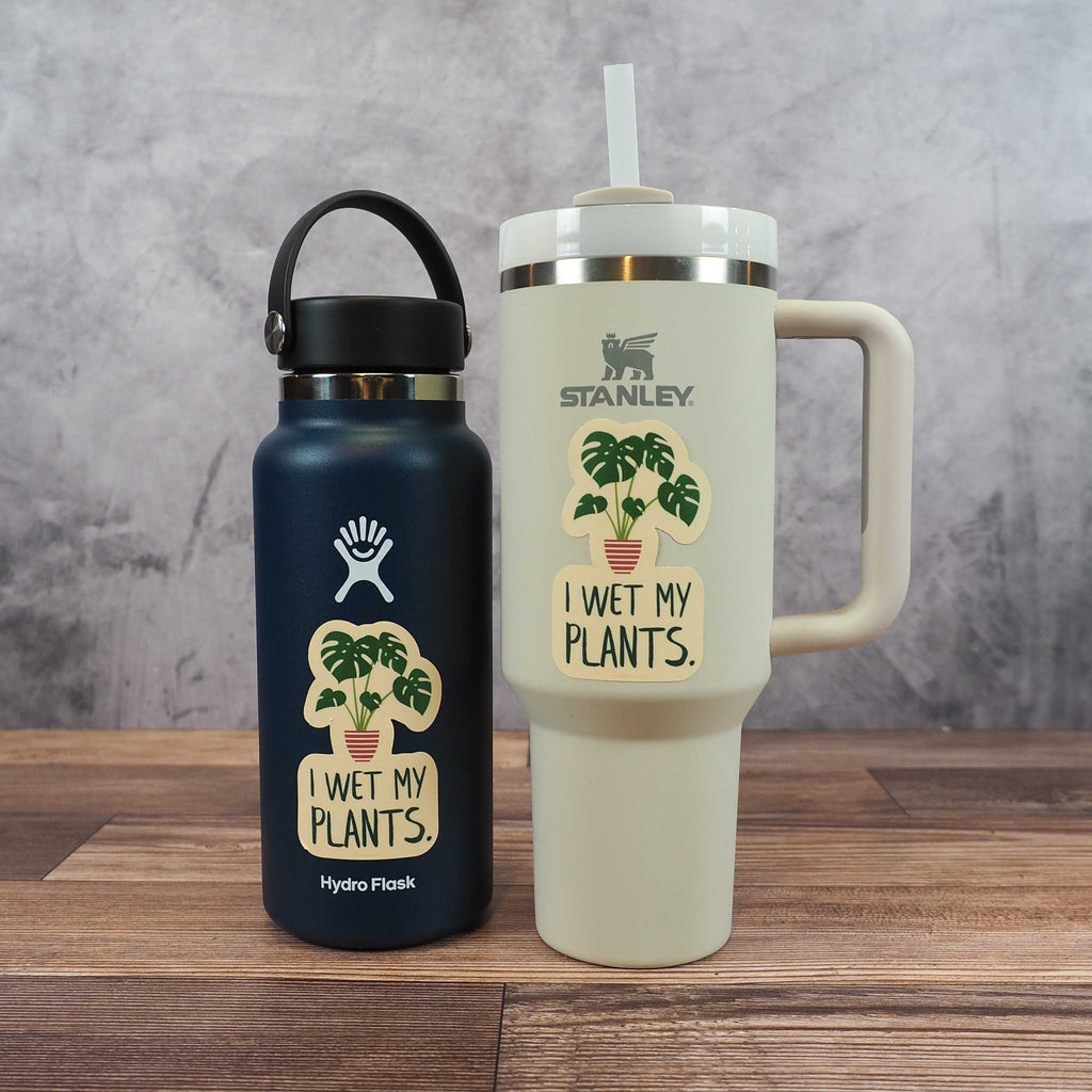I Wet My Plants Sticker