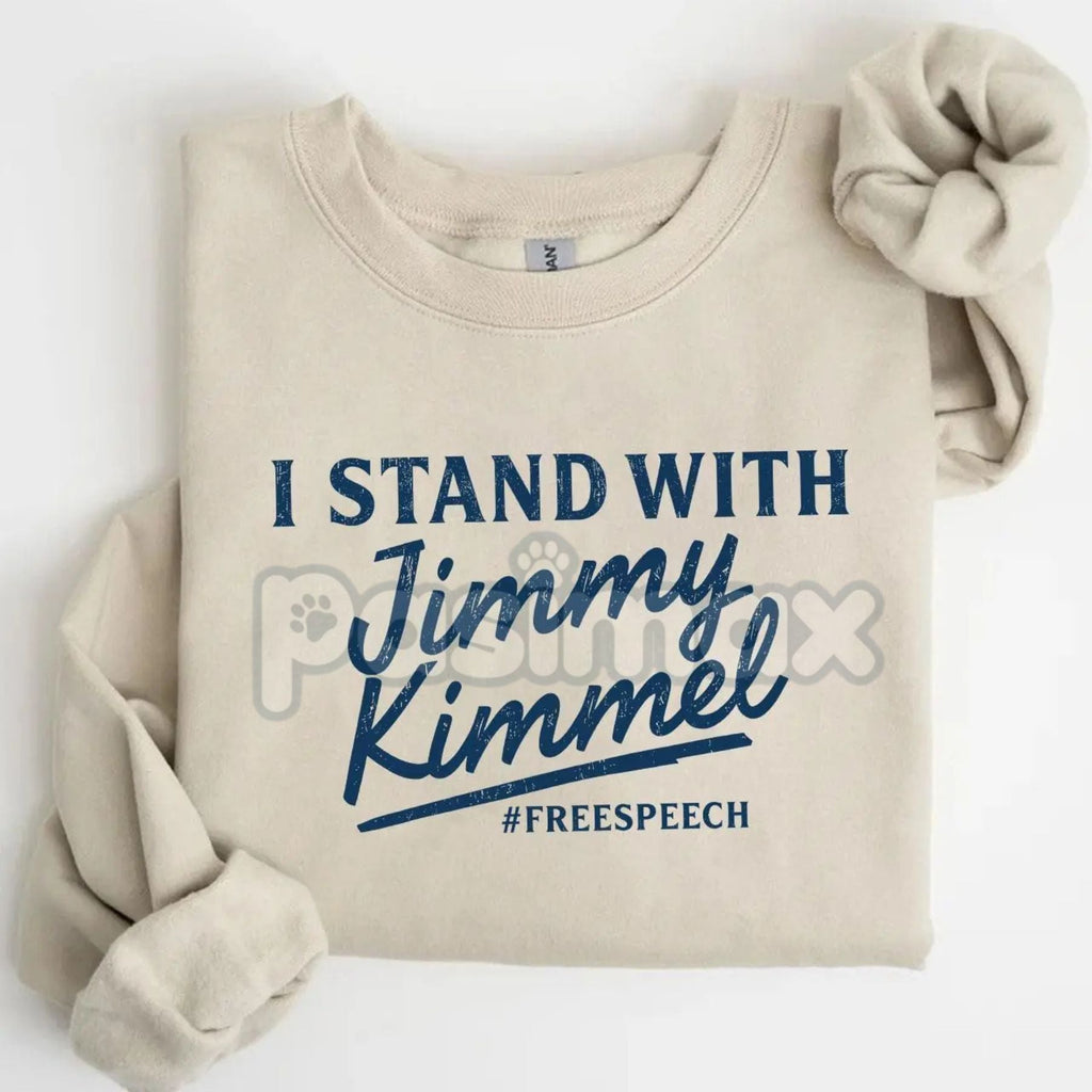 I Stand With Jimmy Kimmel Free Speech Sweatshirt – Advocacy & Comfort Top
