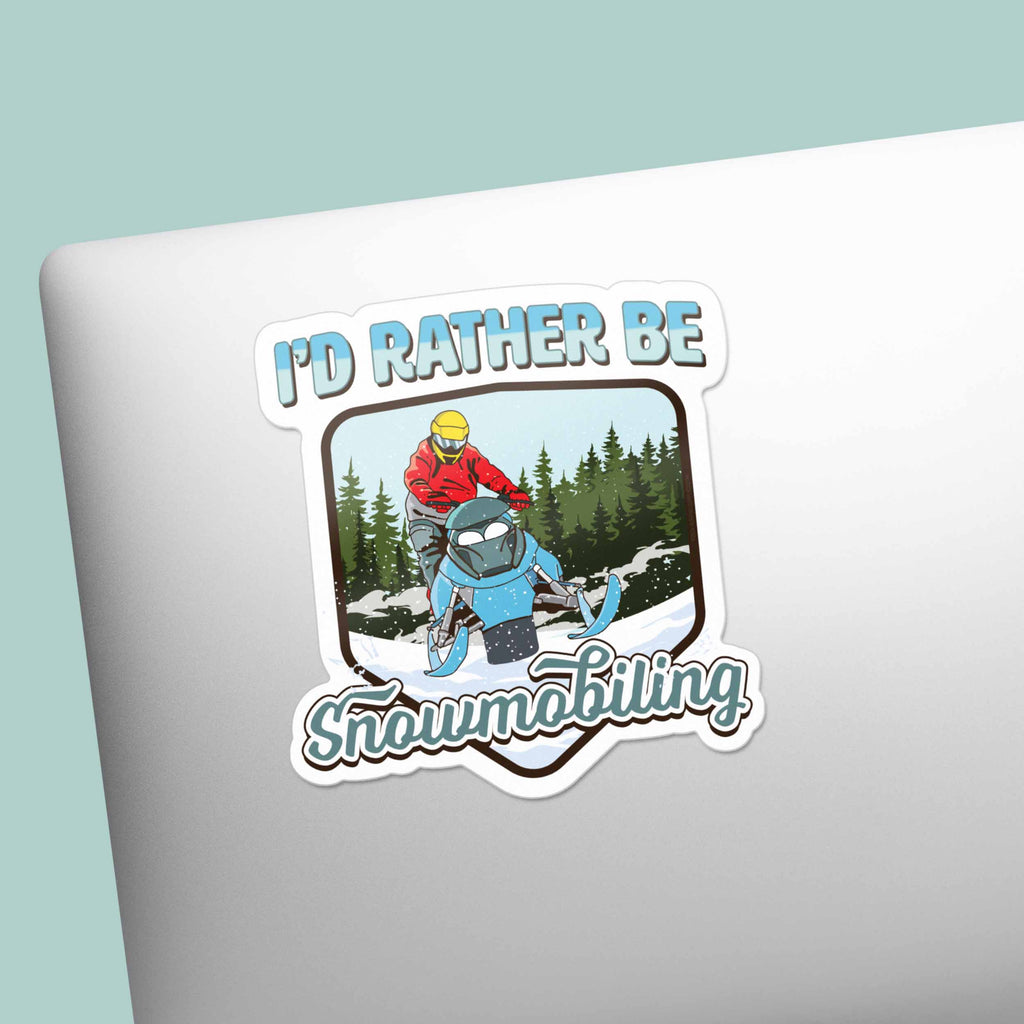 I'd Rather Be Snowmobiling Sticker