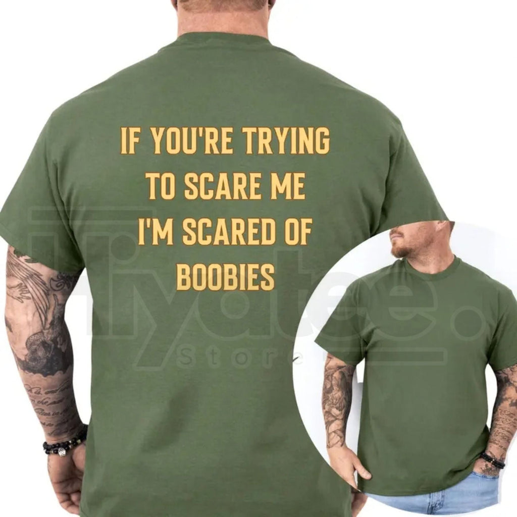 "I'm Scared Of Boobies" Funny T-Shirt – Humorous Adult Graphic Tee for Men