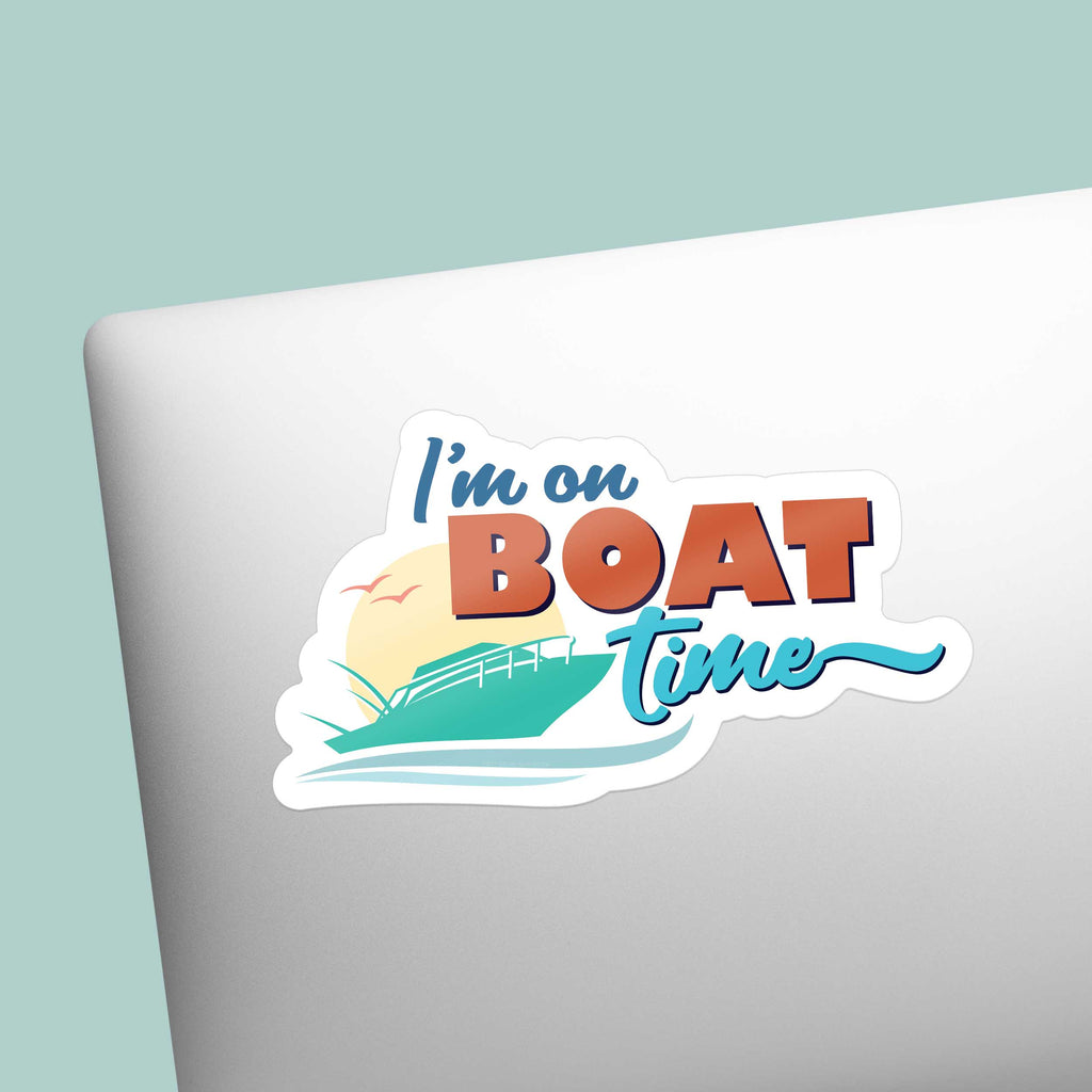 I'm on Boat Time Sticker - 80s Retro