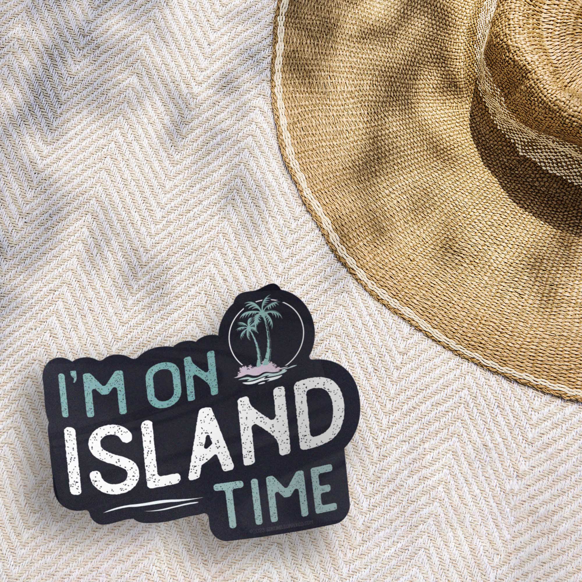 I'm on Island Time Beach Sticker