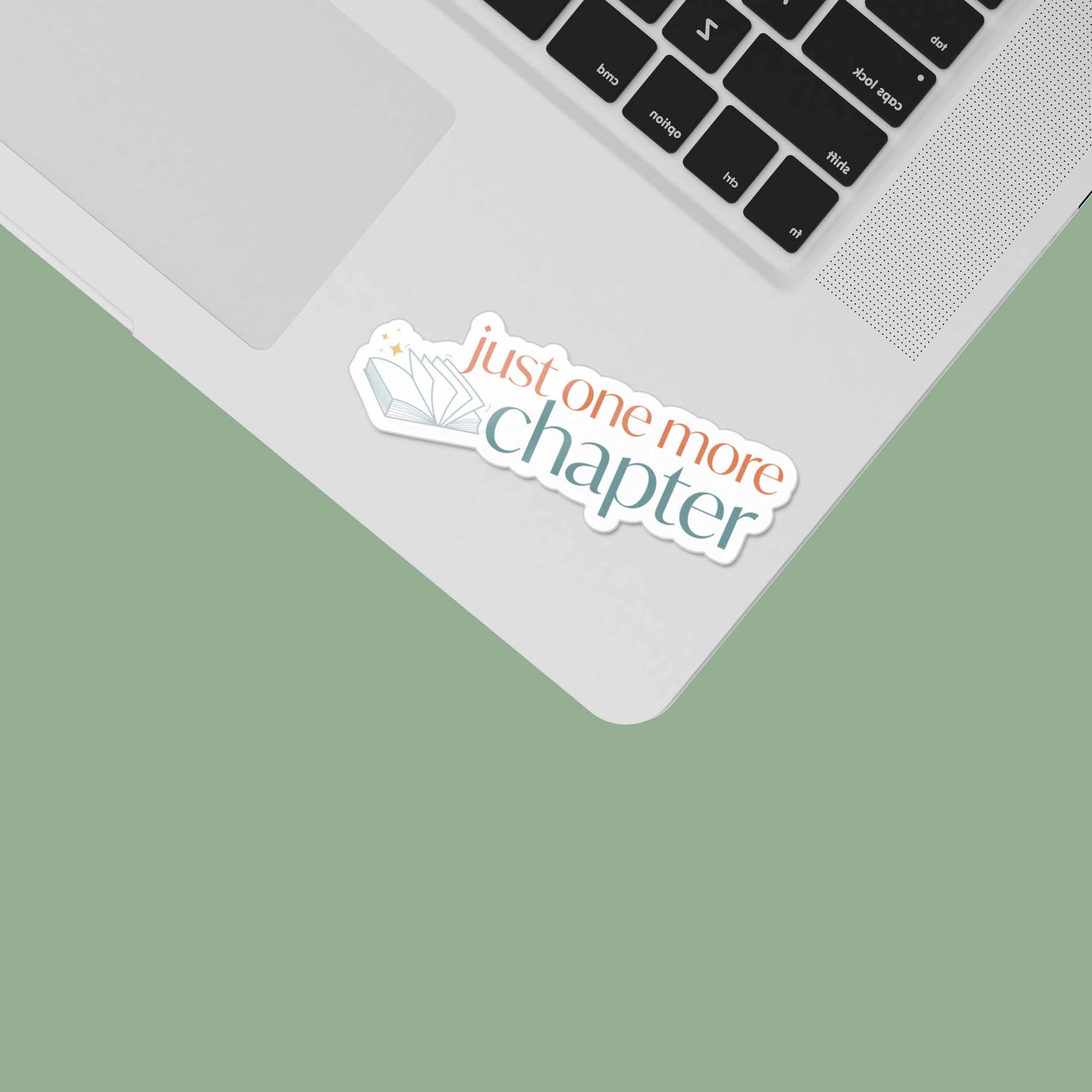 Just One More Chapter Sticker