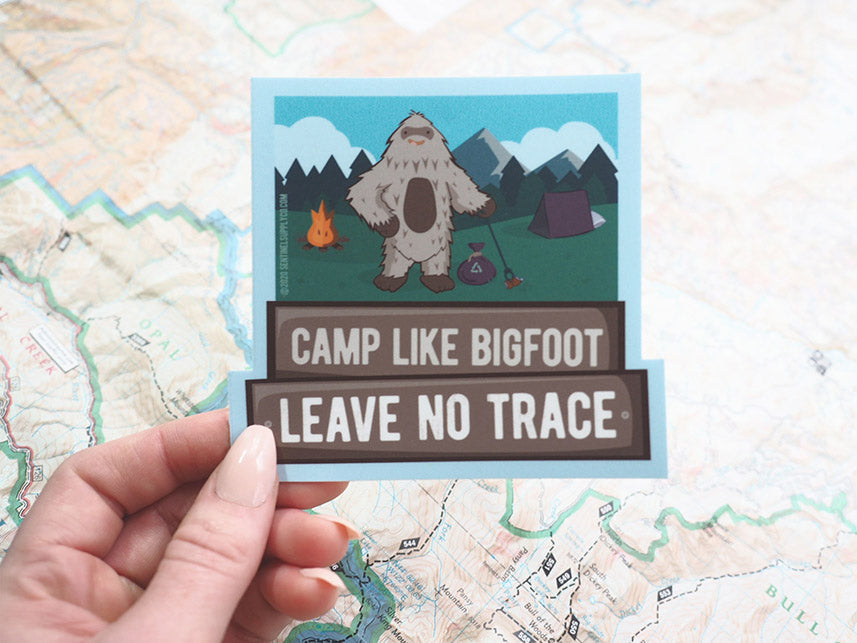 Camp Like Bigfoot Leave No Trace Sticker