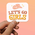 Let's Go Girls Sticker - Mini Cowgirl Decal