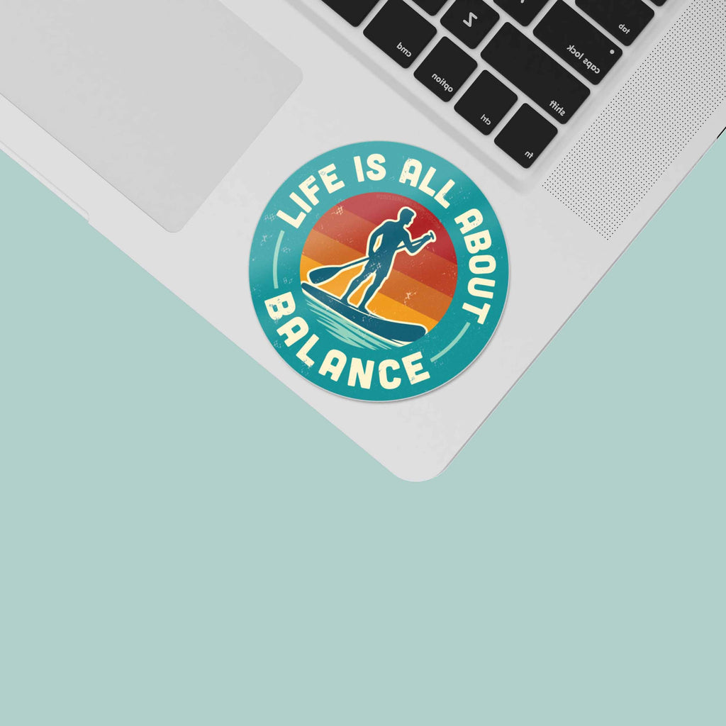 Life is All About Balance Paddleboarding Sticker