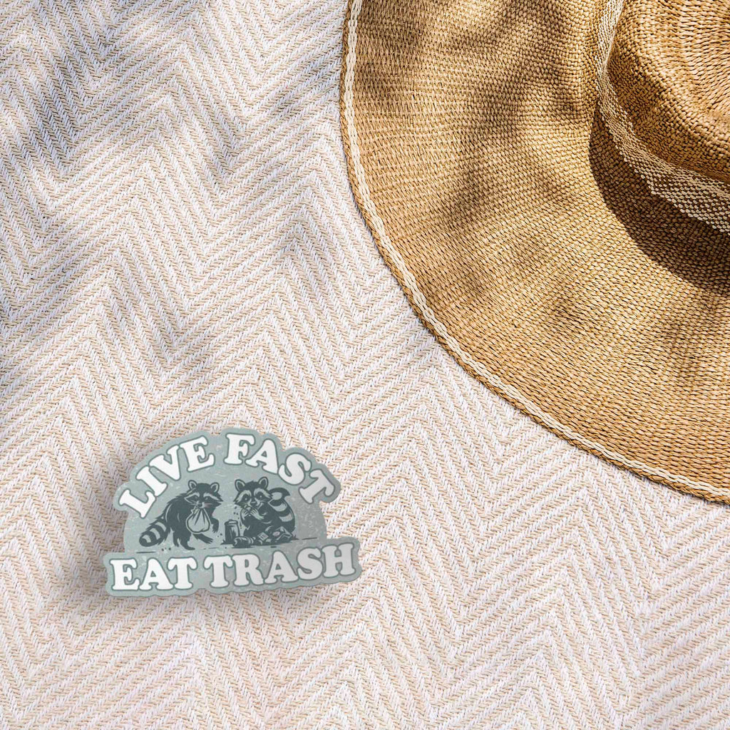 Live Fast Eat Trash Funny Raccoon Sticker
