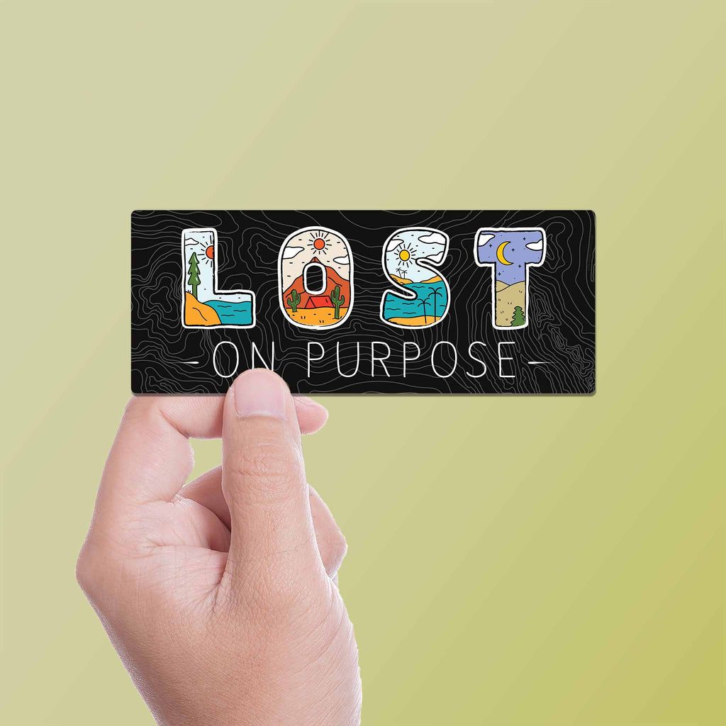 Lost on Purpose Nature Bumper Sticker