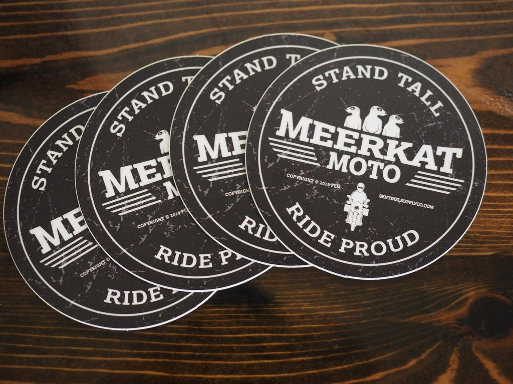 Meerkat Moto - Stand Tall Ride Proud Circle Sticker