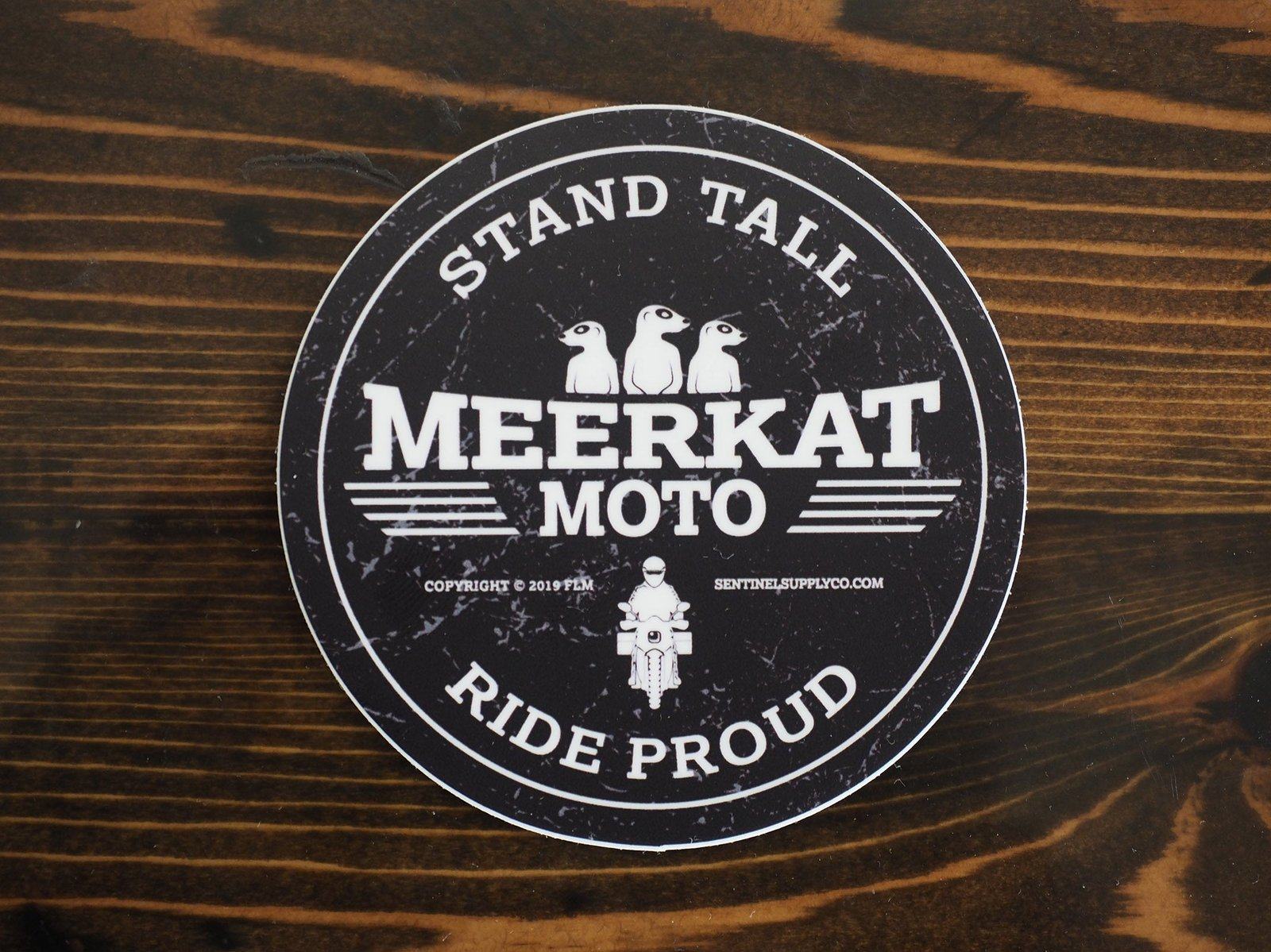 Meerkat Moto - Stand Tall Ride Proud Circle Sticker