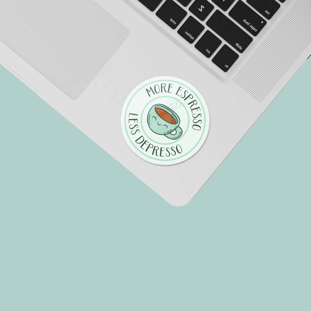 More Espresso Less Depresso Coffee Sticker