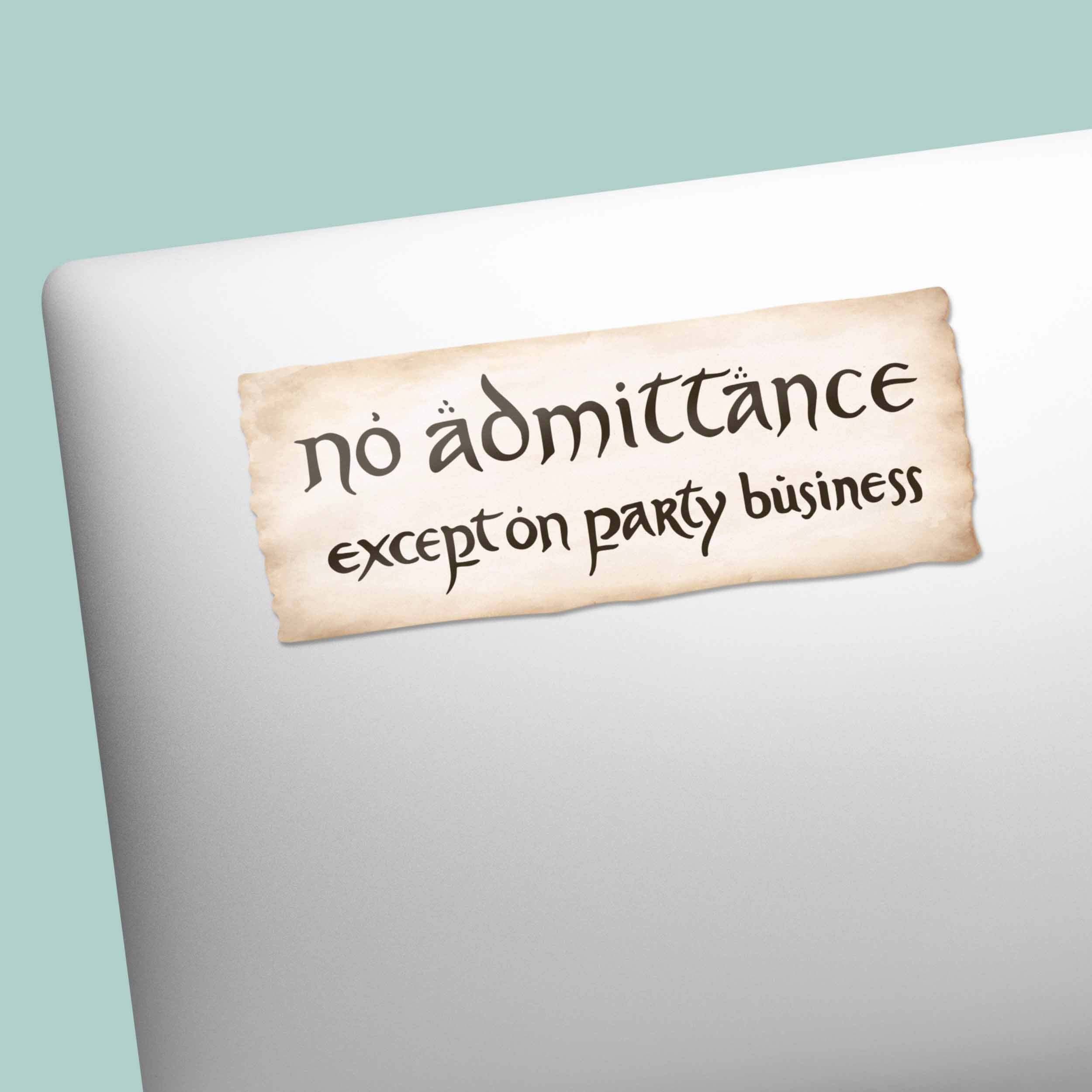 No Admittance Except on Party Business Book Sticker