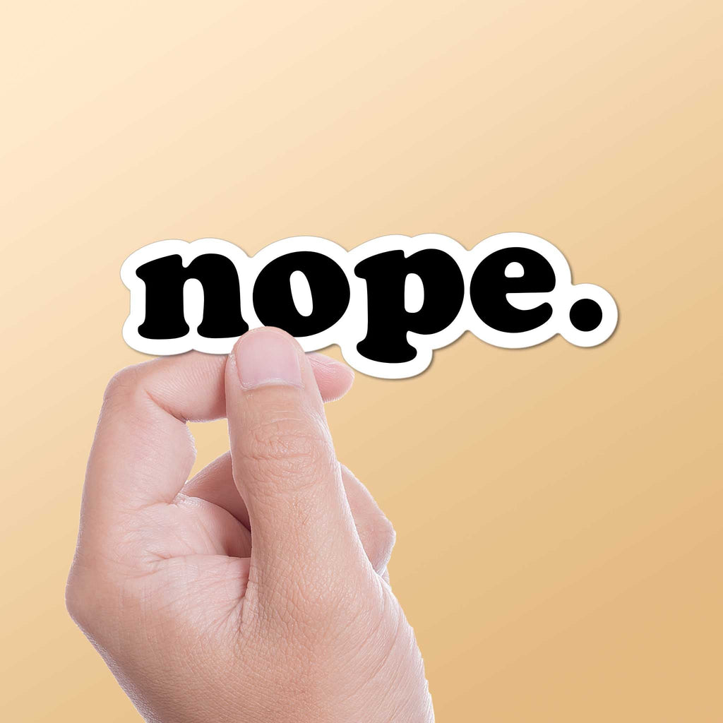 Nope Sticker