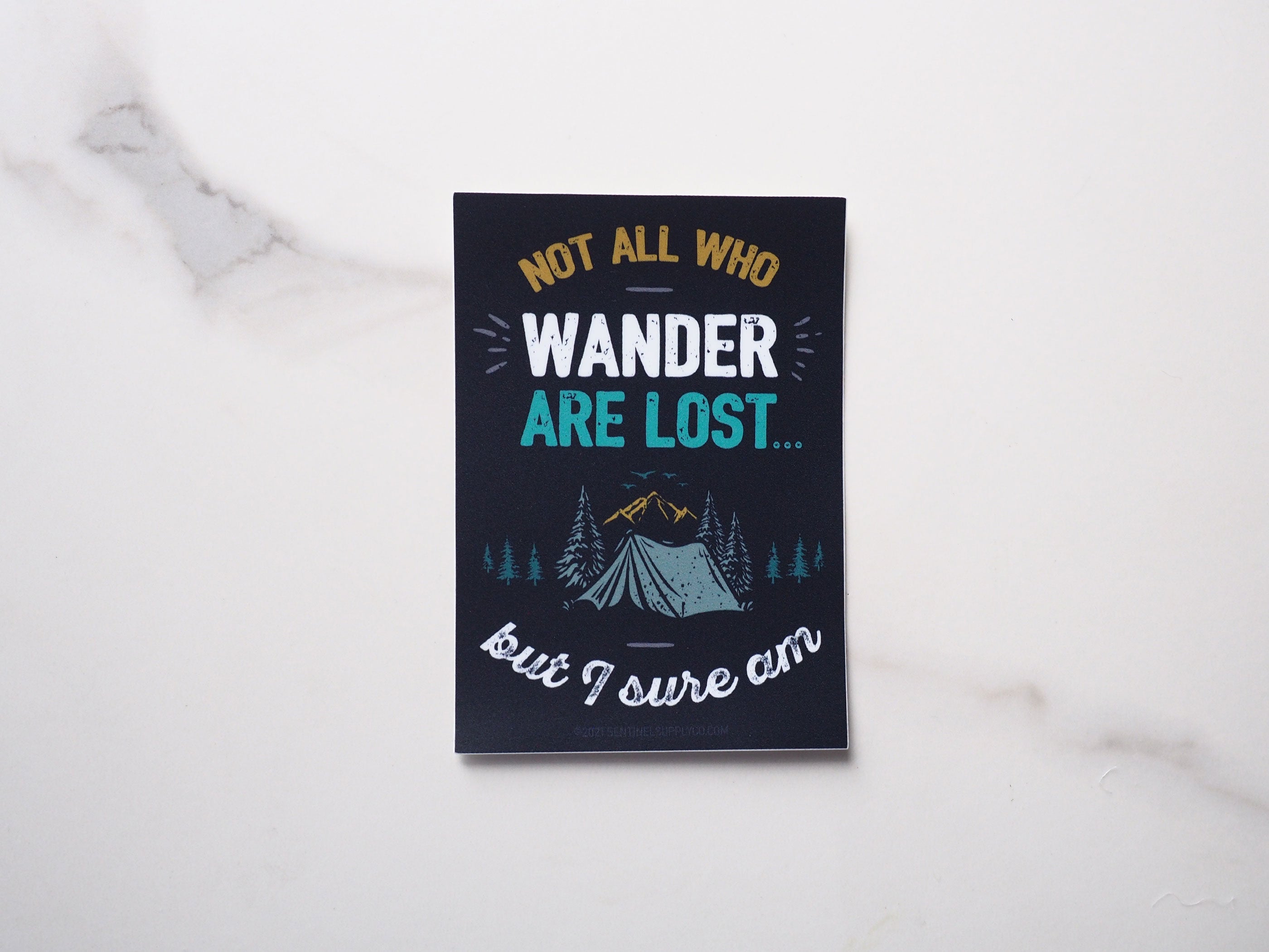 Not All Who Wander Funny Tolkien Quote Sticker
