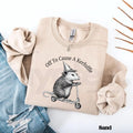 Off To Cause A Kerfuffle Sweatshirt: Funny Opossum Scooter Mental Health Sweater