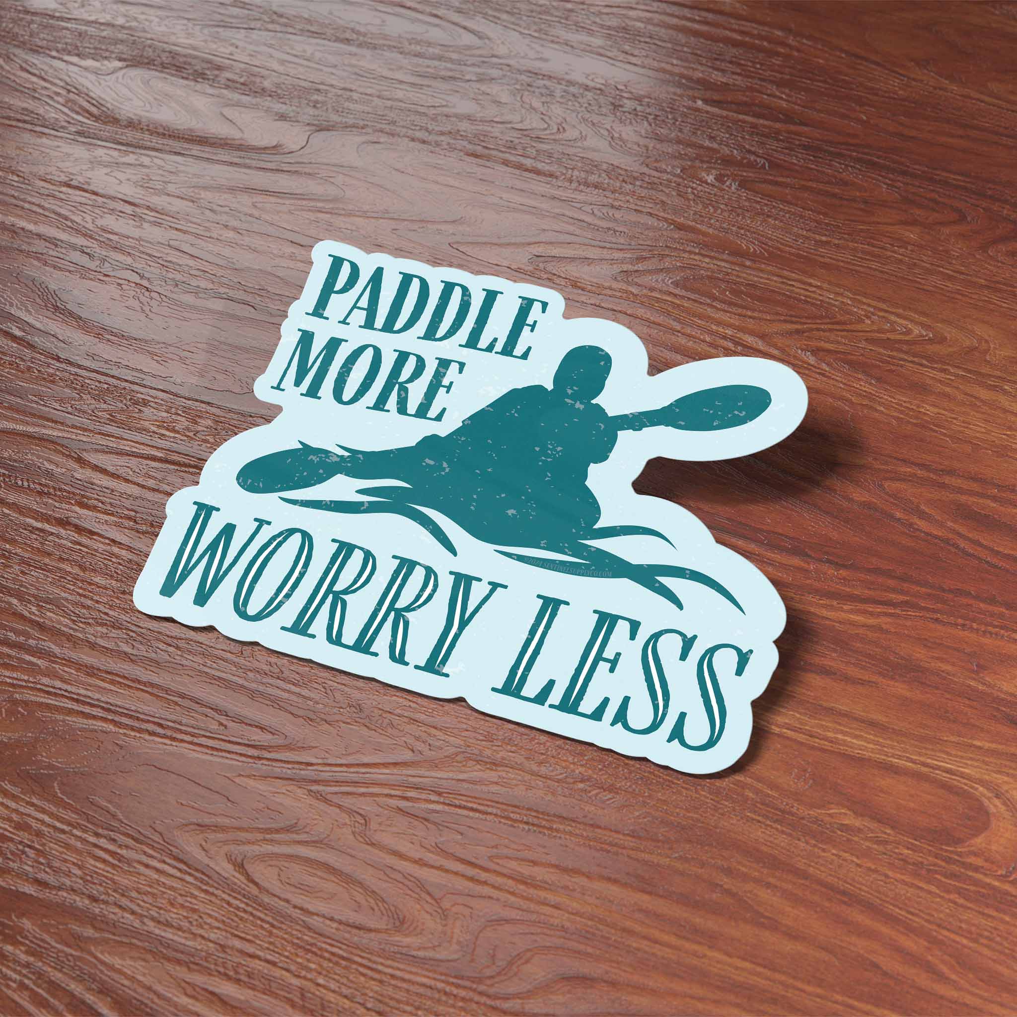 Paddle More Worry Less Kayaking Sticker