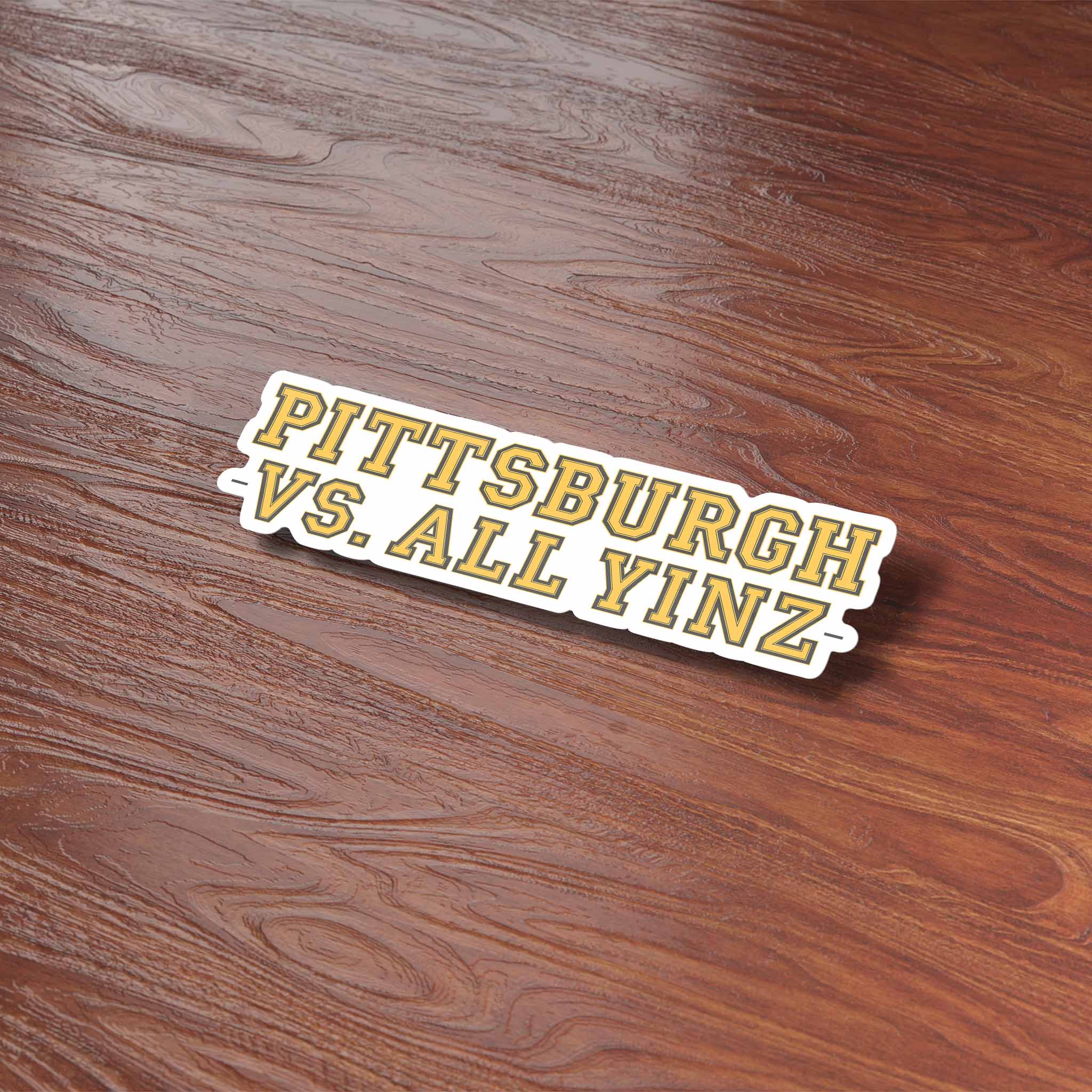 Pittsburgh vs All Yinz Sticker - Funny PGH Pennsylvania Decal