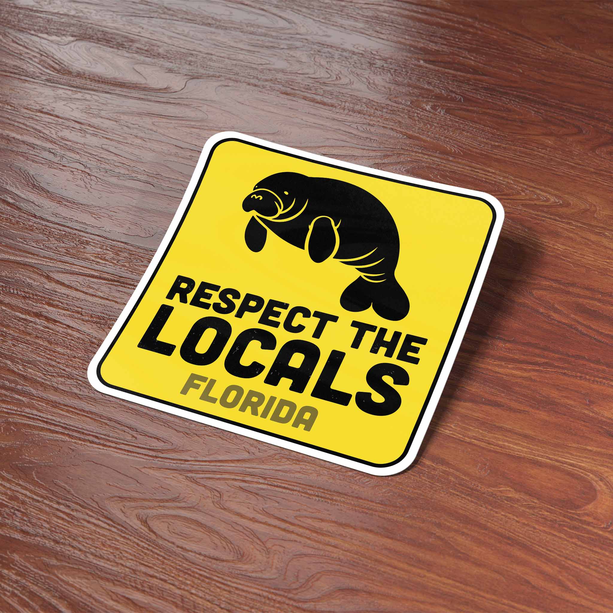 Florida Respect the Locals Manatee Sticker - Cute FL Decals
