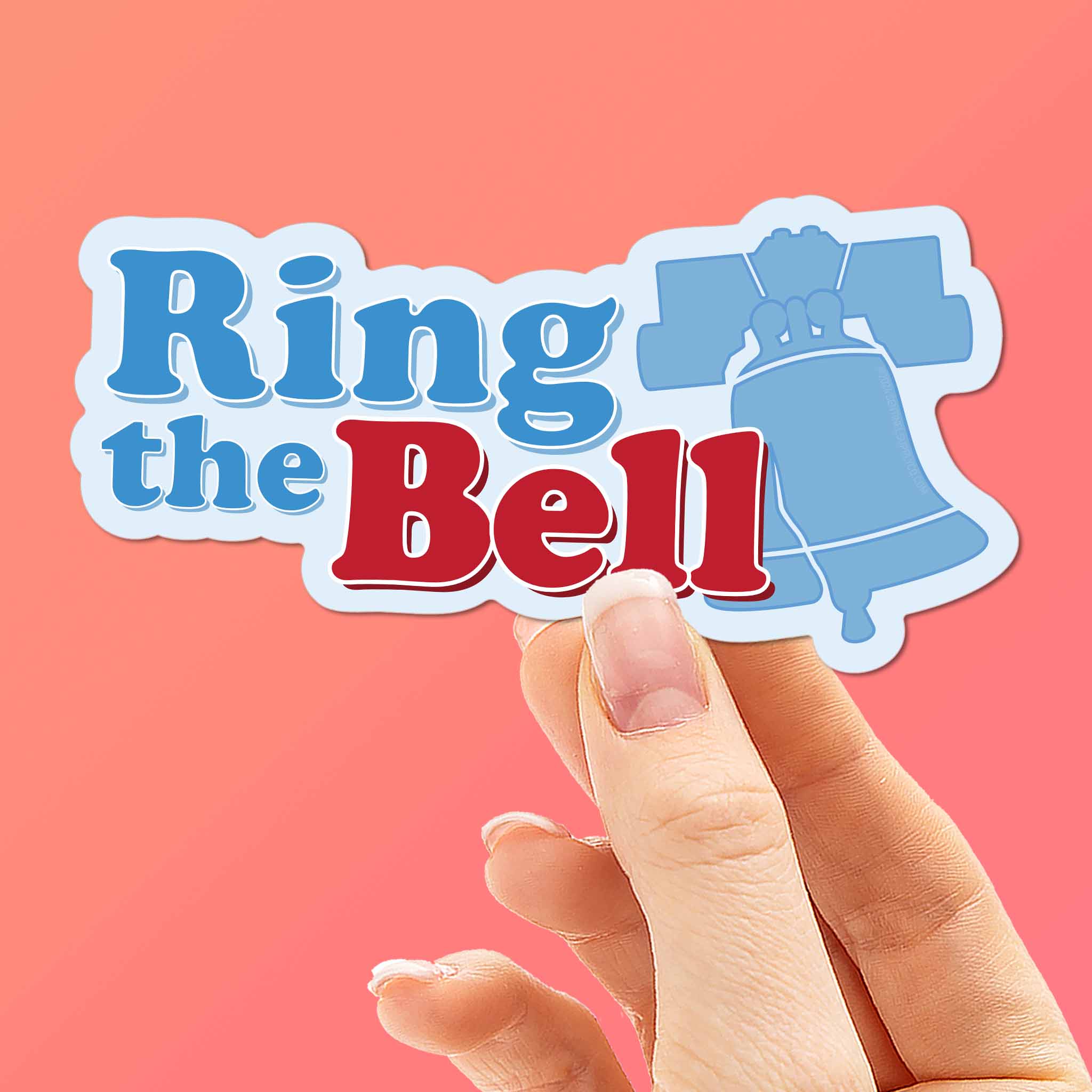 Ring the Bell Philadelphia Sticker
