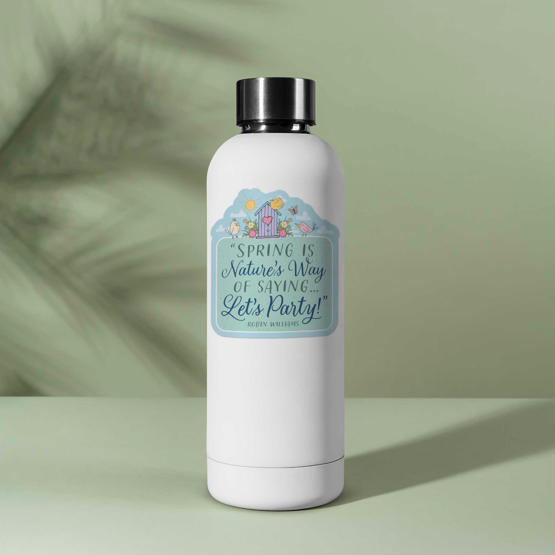 Robin Williams Spring Quote Sticker