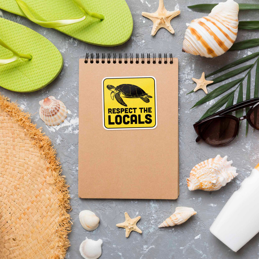Respect the Locals Sea Turtle Sticker - Funny Beach Decal