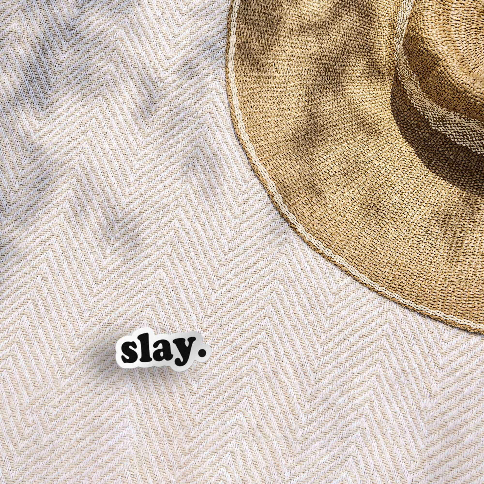 Slay Sticker - Funny Quote Decal for Water Bottle