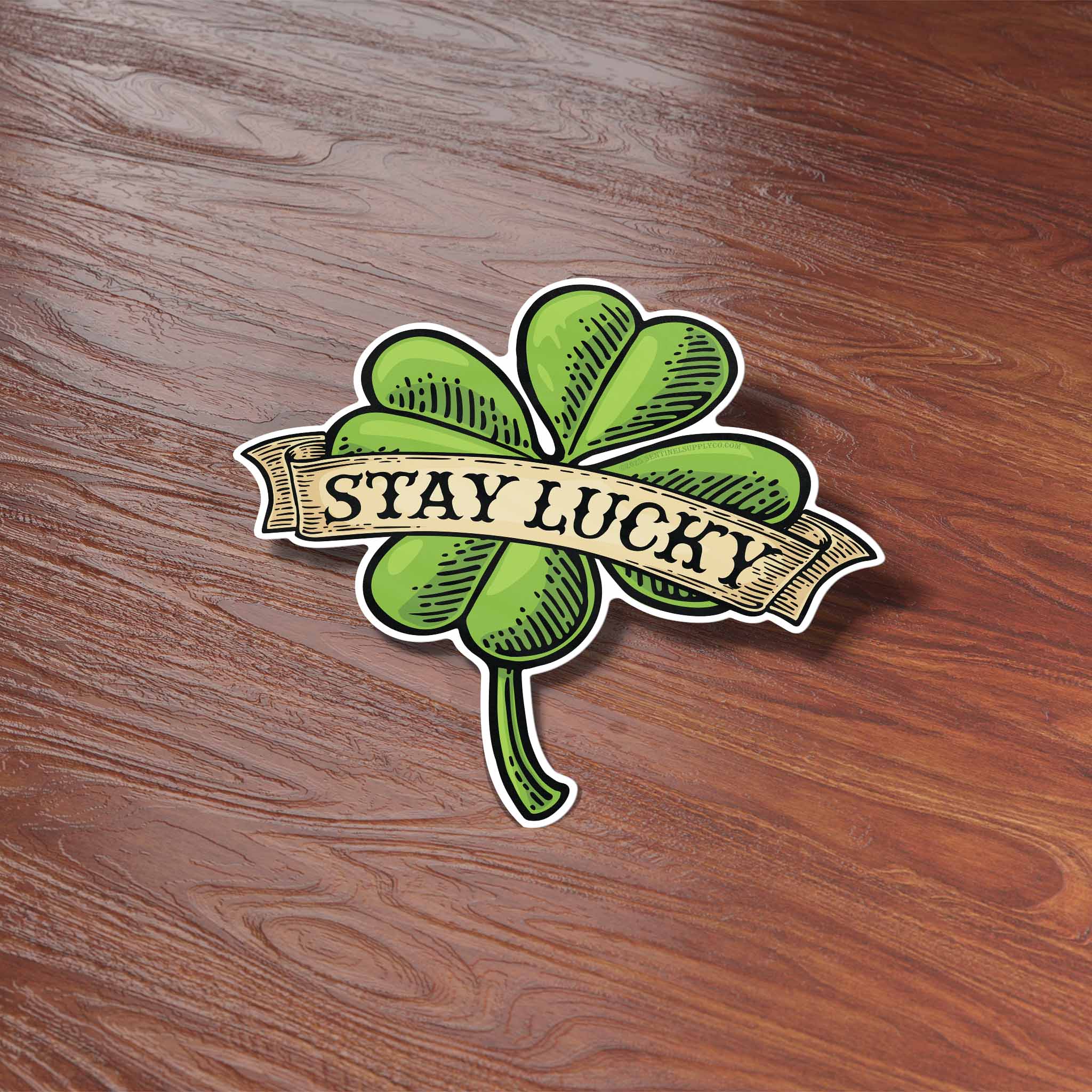 Stay Lucky Four Leaf Clover Sticker