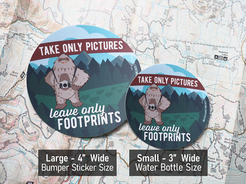 Take Only Pictures Sasquatch Sticker