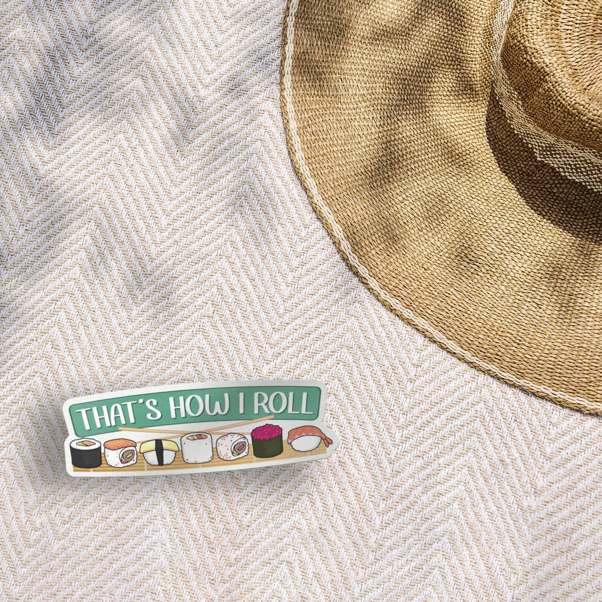 That's How I Roll Sushi Sticker