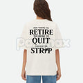 "Too Young to Retire" Funny Sarcastic T-Shirt - Too Broke to Quit Graphic Tee, Relatable Work Humor Shirt, Premium Heavyweight Unisex 100% Cotton Top, Funny Gag Gift for Coworkers, Sassy Adult Humour Apparel
