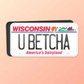 You Betcha Wisconsin Car Magnet - Flexible WI Fridge Magnet