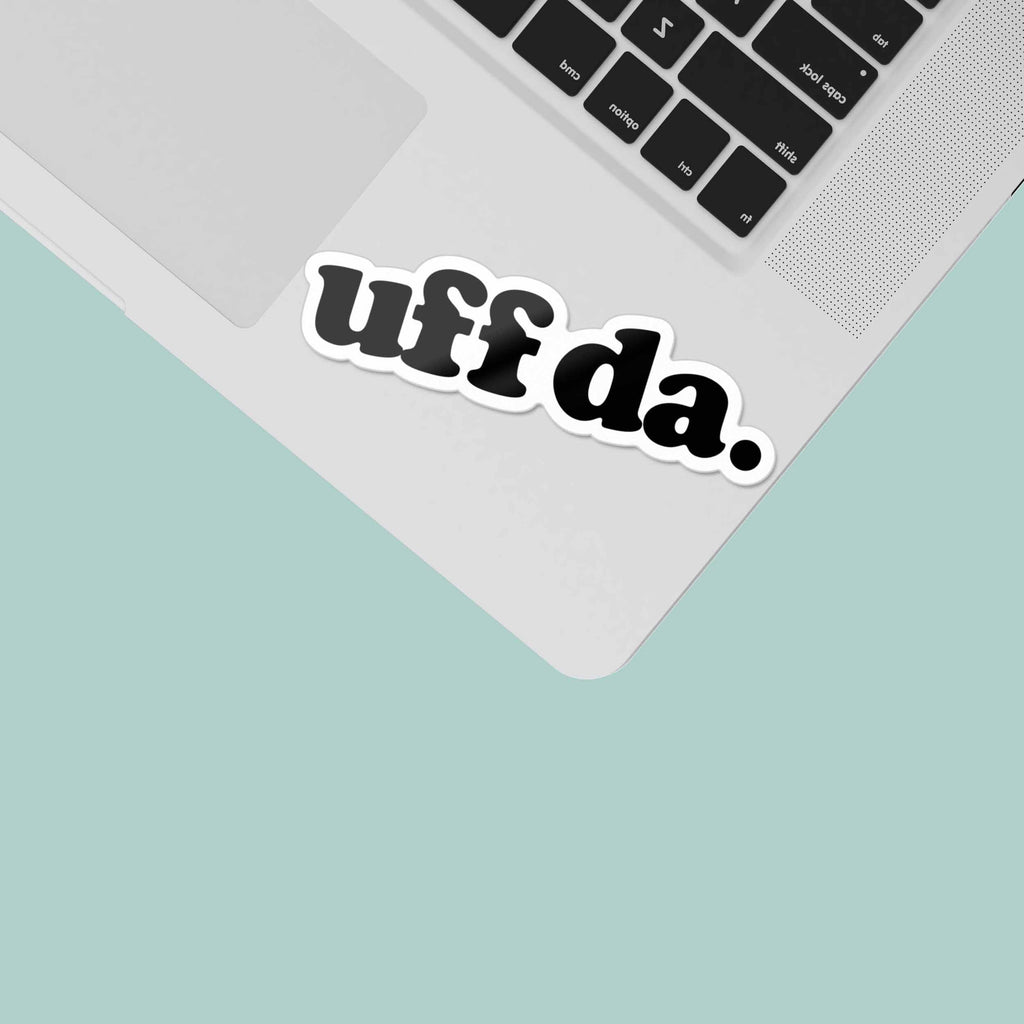 Uff Da Sticker - Funny Midwest Decal