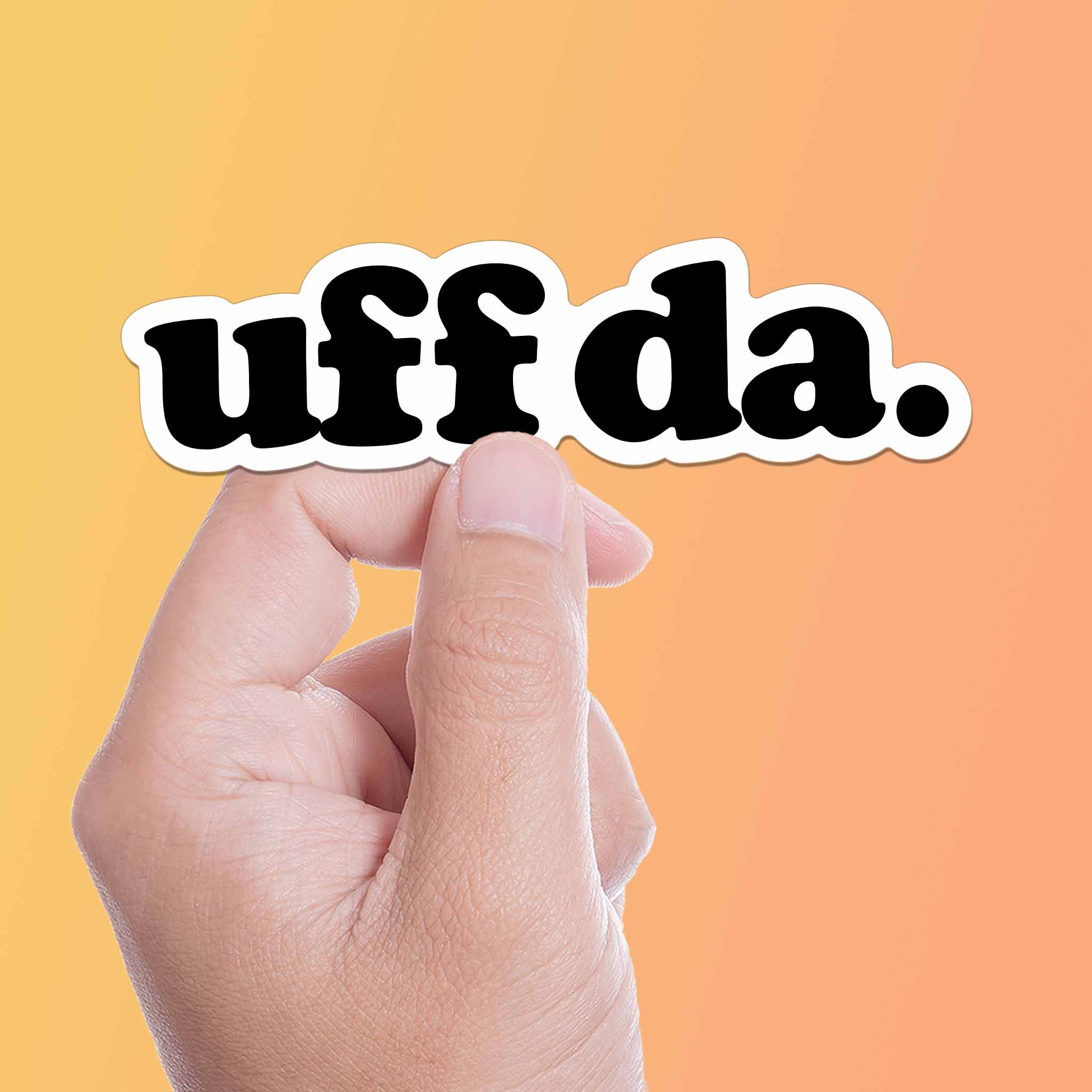 Uff Da Sticker - Funny Midwest Decal
