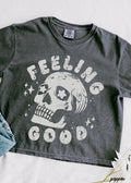 Feeling Good Skull CROP Tee *4 Colors (S-2X)
