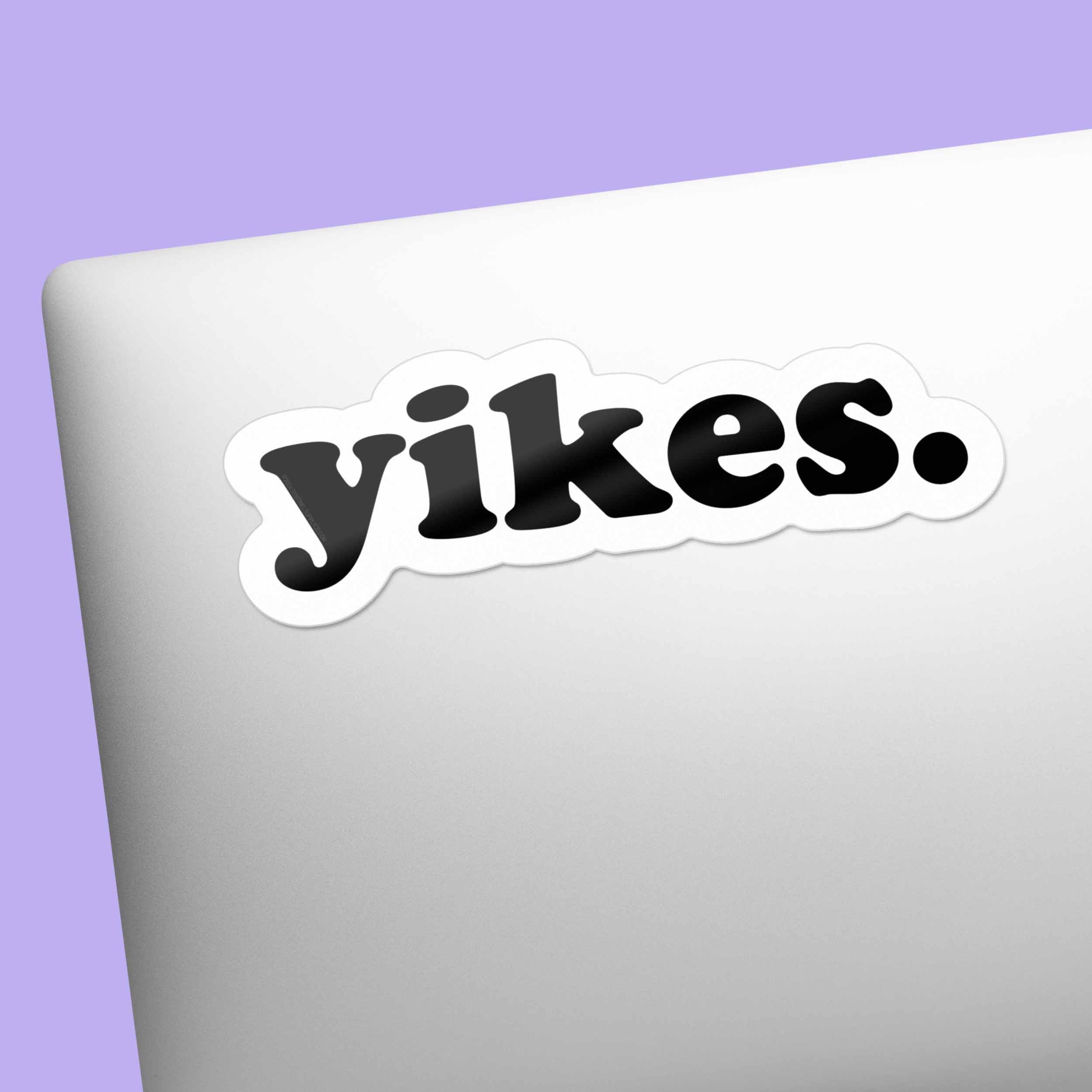 Yikes Sticker